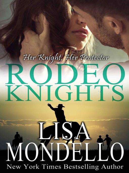 Title details for Her Knight, Her Protector by Lisa Mondello - Available